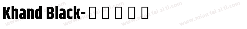 Khand Black字体转换